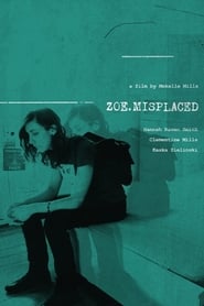 Zoe.Misplaced постер