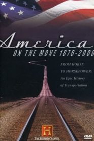 Poster America on the Move 1876-2000