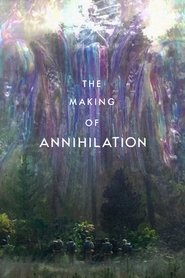 The Making of Annihilation (2018)