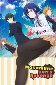 Masamune-kun's Revenge (2017)