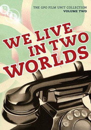 We Live in Two Worlds
