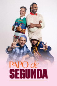 Papo de Segunda постер
