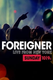 Foreigner: Live from New York