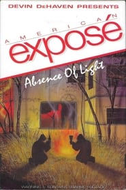 Poster American Exposé: Absence of Light