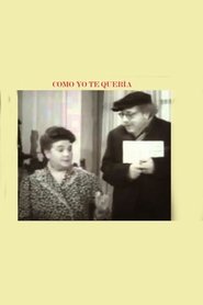 Poster Como yo te quería 1945