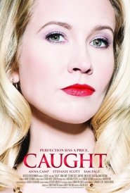 Caught (2015)