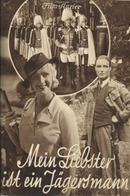Poster Mein Liebster ist ein Jägersmann 1933