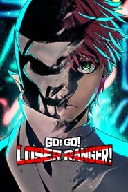 Go! Go! Loser Ranger! (2024)