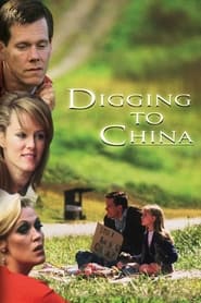 Digging to China постер