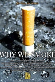 Why We Smoke