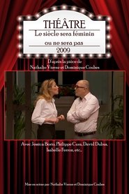Poster Le siècle sera féminin ou ne sera pas 2009
