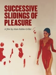 Successive Slidings of Pleasure постер