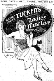 Ladies Must Live 1921