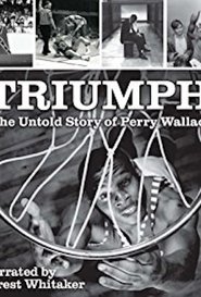 Poster Triumph: The Untold Story of Perry Wallace 2018