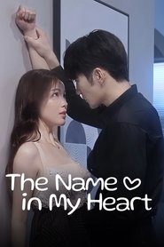 Poster for The Name in My Heart