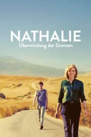 Nathalie – Überwindung der Grenzen