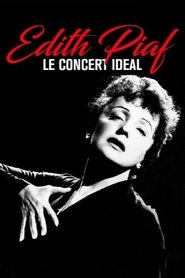 Poster Edith Piaf - Le Concert Ideal 2003