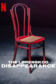 The L&oslash;renskog Disappearance (2022)