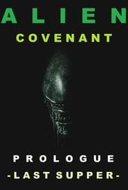 Alien: Covenant - Prologue: The Crossing постер