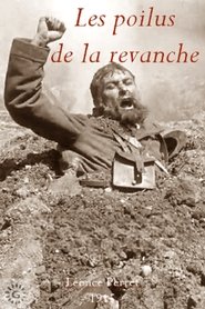 Les poilus de la revanche (1915)