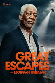 Great Escapes with Morgan Freeman постер