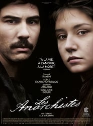 Voir Les Anarchistes en streaming vf gratuit sur streamizseries.net site special Films streaming