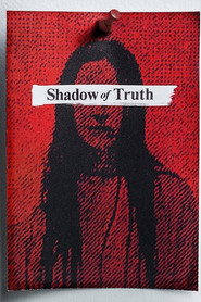 Poster Shadow of Truth 2019