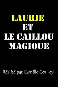 Poster Laurie et le caillou magique 2021