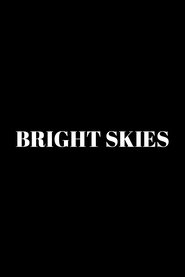 Bright Skies