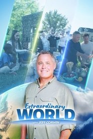Extraordinary World With Jeff Corwin (2025) Extraordinary World With Jeff Corwin (2025)