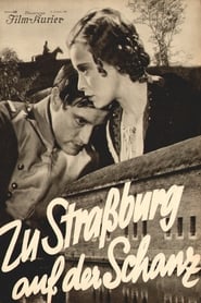 Watch Zu Straßburg auf der Schanz Full Movie Online 1934