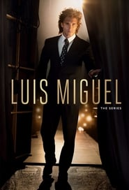 Luis Miguel: The Series مسلسل مباشر اونلاين