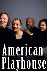 Full Cast of American Playhouse