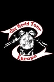The One World Tour: Europe! streaming