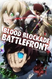 Blood Blockade Battlefront Season 1 Episode 11 Blood Blockade Battlefront Season 1 Episode 11