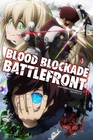 Blood Blockade Battlefront Season 1 Episode 6