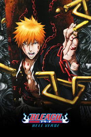 Bleach Movie 4:  Hell Verse