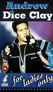 Andrew Dice Clay: For Ladies Only 1992 吹き替え 無料動画