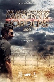 The World's Most Dangerous Borders Сезон 1