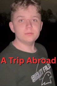 A Trip Abroad