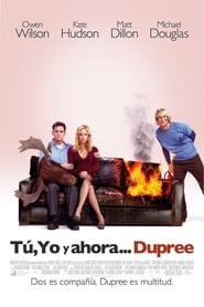 Tú, yo y ahora... Dupree poster