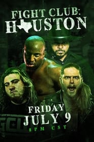 Poster GCW: Fight Club Houston