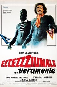 Eccezzziunale… veramente