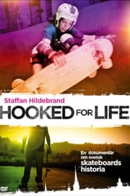 Poster Hooked for Life 2011