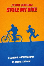 Jason Statham Stole My Bike