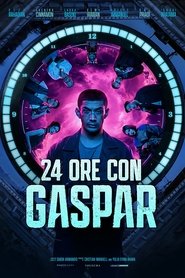 24 ore con Gaspar) 24 ore con Gaspar (2023)