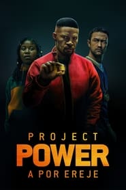 Project Power - A por ereje (2020)
