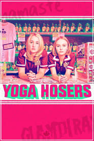 Poster Yoga Hosers 2016