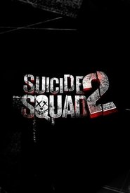 Suicide Squad 2  吹き替え 無料動画