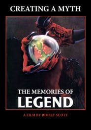 Creating a Myth... the Memories of 'Legend'
